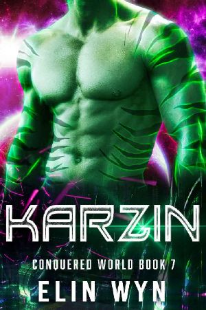 [Conquered World 07] • Karzin